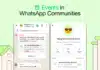 WhatsApp is Adding a Key feature to the WhatsApp Community Events: Let’s Find Out What! WhatsApp Adding Key Feature WhatsApp Community Events
